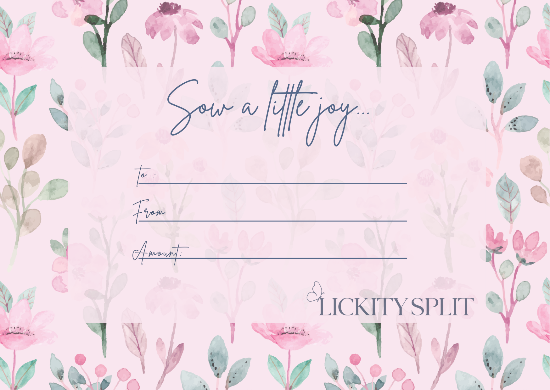Sow a Little Joy — Lickity Split Gift Card